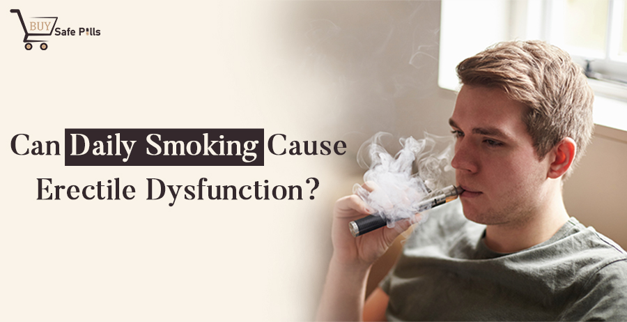 Can Daily Smoking Cause Erectile Dysfunction?