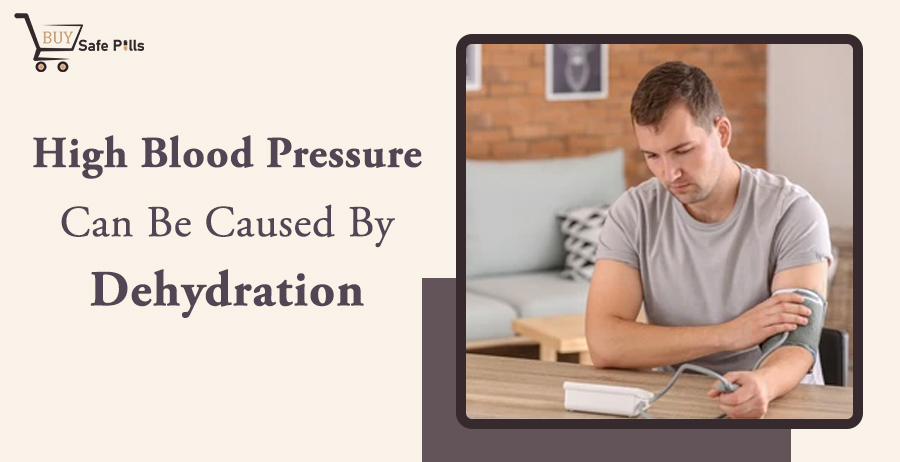 High Blood Pressure Can Be Caused By Dehydration?