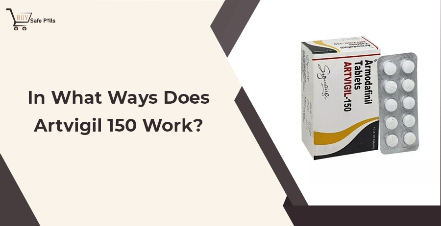In What Ways Does Artvigil 150 Work?