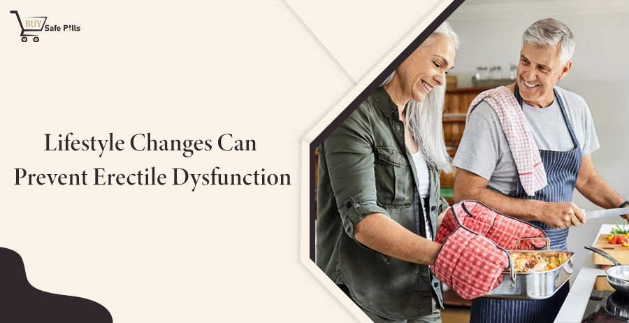 Lifestyle Changes Can Prevent Erectile Dysfunction