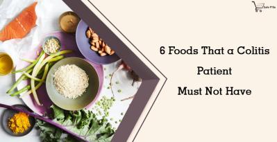 6 Foods That a Colitis Patient Must Not Have