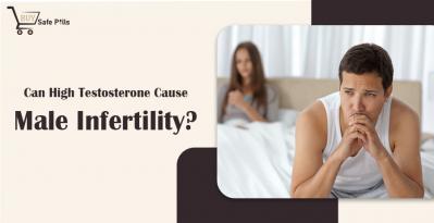 How Is High Testosterone Related To Male Infertility?