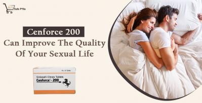 Cenforce 200 Can Improve The Quality Of Your Sexual Life