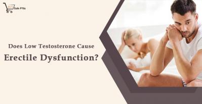 Does Low Testosterone Cause Erectile Dysfunction?