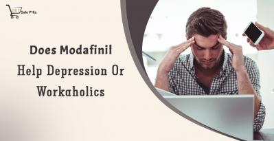 Does Modafinil Help Depression Or Workaholics?