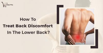 How To Treat Back Discomfort In The Lower Back?