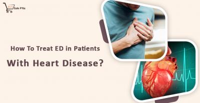 How To Treat ED in Patients With Heart Disease?