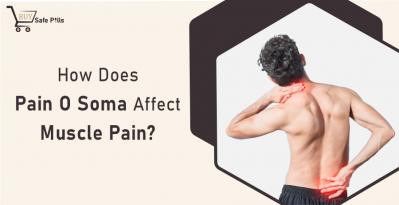 How Does Pain O Soma Affect Muscle Pain?