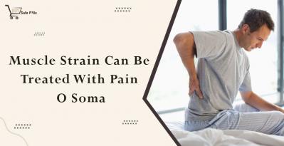 Muscle Strain Can Be Treated With Pain O Soma