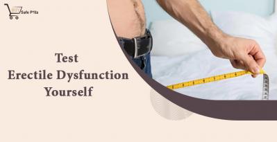 Test Erectile Dysfunction Yourself