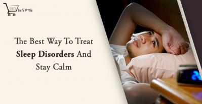 The Best Way to Treat Sleep Disorders and Stay Calm